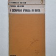 A ESCRAVIDÃO AFRICANA NO BRASIL
