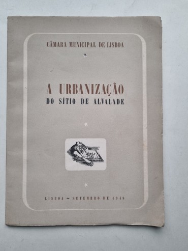 A URBANIZAÇÃO DO SÍTIO DE ALVALADE