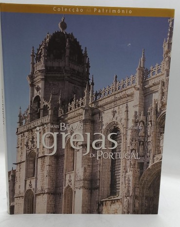 «As mais belas Igrejas de Portugal»