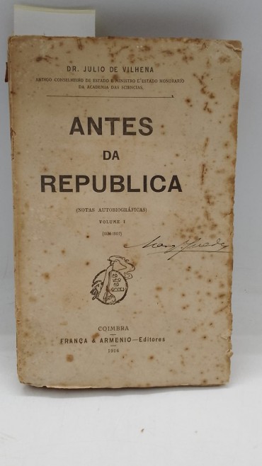 «Antes da República (Notas Autobiográficas vol. I»