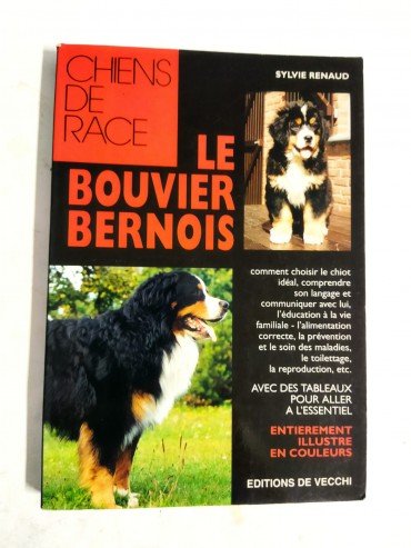 CHIENS DE RACE - LE BOUVIER BERNOIS