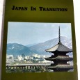 JAPAN IN TRANSITION