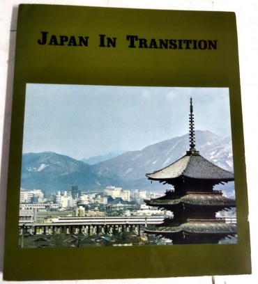 JAPAN IN TRANSITION