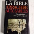 LA BIBLE ARRACHÉE AUS SABLES