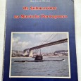 OS SUBMARINOS DA MARINHA PORTUGUESA