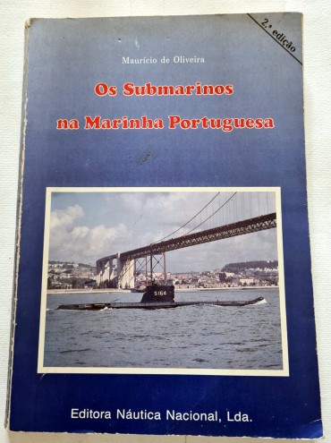 OS SUBMARINOS DA MARINHA PORTUGUESA