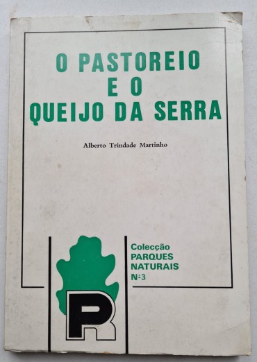 O PASTOREIO E O QUEIJO DA SERRA