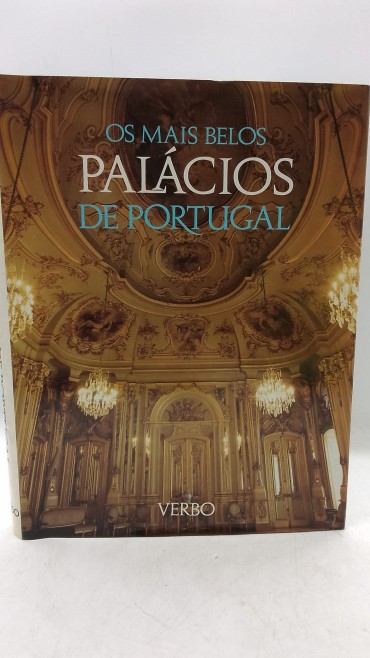 «Os mais belos palácios de Portugal»