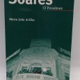 «Soares. O Presidente»