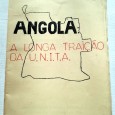 ANGOLA A LONGA TRAIÇÃO DA U.N.I.T.A.