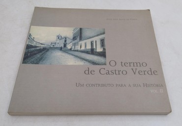 O Termo de Castro Verde – Um Contributo para a Sua História (João José Alves da Costa)