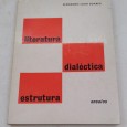 “Literatura, Dialéctica, Estrutura (Ensaios)