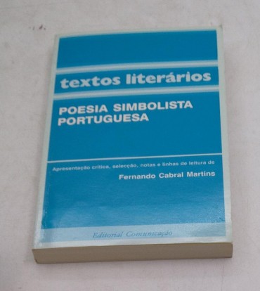 Textos Literários – Poesia Simbolista Portuguesa