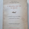 A DINASTIA DOS SÁS NO BRASIL