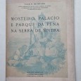 MOSTEIRO, PALÁCIO E PARQUE DA PENA NA SERRA DE SINTRA