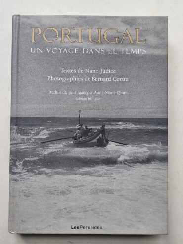 PORTUGAL UN VOYAGE DANS LE TEMPS