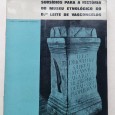 SUBSIDIOS PARA A HISTÓRIA DO MUSEU ETNOLÓGICO DO DR LEITE DE VASCONCELOS