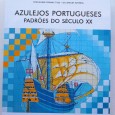 Azulejos portugueses: padrões do século XX = Portuguese ceramic 
