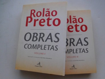 Obras completas / Rolão Preto; org. pref. e introd. José Melo