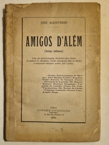 AMIGOS D`ALÉM (NOTAS INTIMAS)