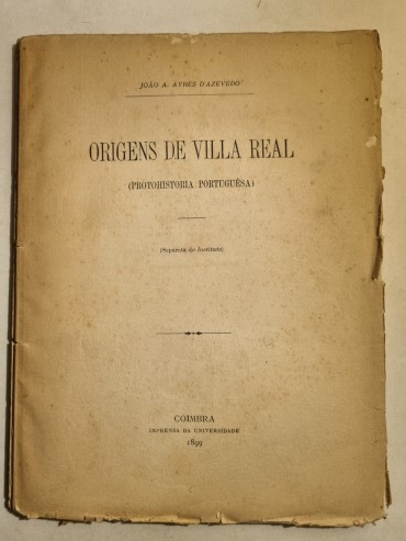 ORIGENS DE VILLA REAL (PROTOHISTORIA PORTUGUÊSA)