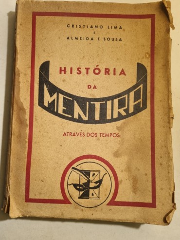 HISTÓRIA DA MENTIRA ATRAVÉS DOS TEMPOS