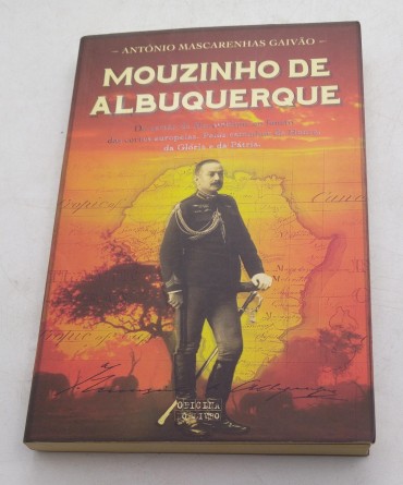 Mouzinho de Albuquerque – António Mascarenhas Gaivão