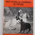 Corrida: breve história da tauromaquia em Portugal / Mascarenhas Barreto.