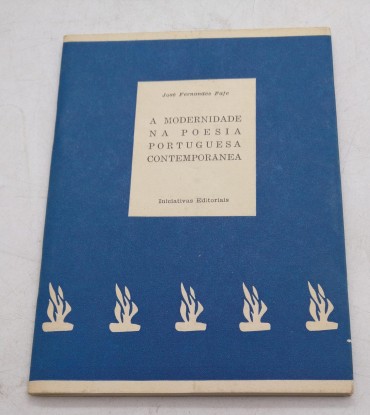 A Modernidade na Poesia Portuguesa Contemporânea — José Fernandes Fafe
