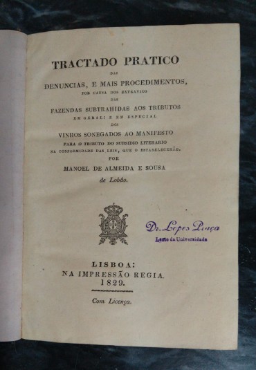 Tractado Pratico das Denuncias e Mais Procedimentos… - Manuel de Almeida e Sousa (de Lobão)