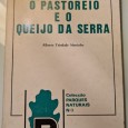 O PASTOREIO E O QUEIJO DA SERRA