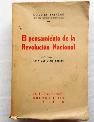 El pensamiento de la revolución nacional / Oliveira Salazar;