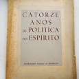 Catorze anos de política do espírito / Secretariado Nacional da Informação