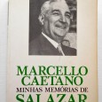 Minhas memórias de Salazar / Marcello Caetano.