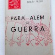 Para além da Guerra / Rolão Preto.