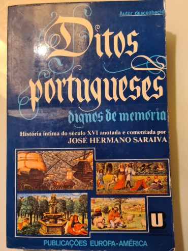 DITOS PORTUGUESES DIGNOS DE MEMÓRIA