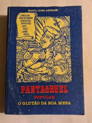 PANTAGRUEL POPULAR O GLUTÃO DA BOA MESA