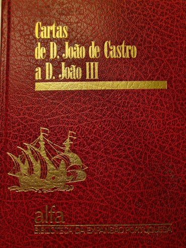 CARTAS DE D.JOÃO DE CASTRO A D, JOÃO III