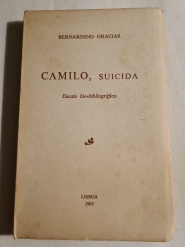 CAMILO, SUICIDA ENSAIO BIO-BLIBIOGRÁFICO 