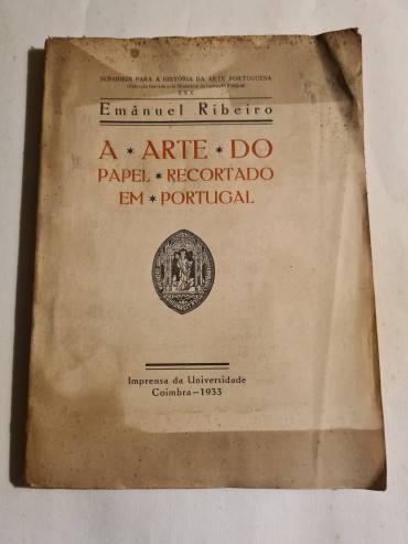 A ARTE DO PAPEL RECORTADO EM PORTUGAL 