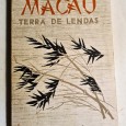 MACAU TERRA DE LENDAS 