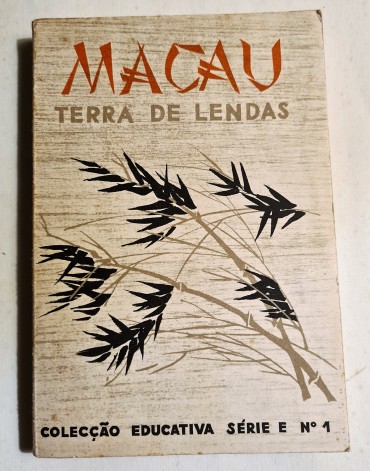 MACAU TERRA DE LENDAS 
