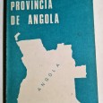A PROVINCIA DE ANGOLA 