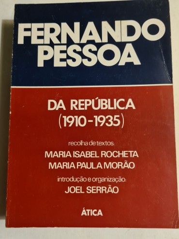 FERNANDO PESSOA DA REPÚBLICA (1910-1935)