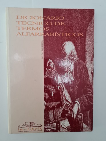 DICIONÁRIO TÉCNICO DE TERMOS ALFARRABÍSTICOS 