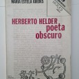 HERBERTO HELDER POETA OBSCURO 