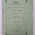 MEMÓRIAS SOBRE AS MINAS DE CARVÃO DOS DISTRICTOS DO PORTO E COIMBRA E CARVÃO DE FERRO DO DISTRICTO DE LEIRIA