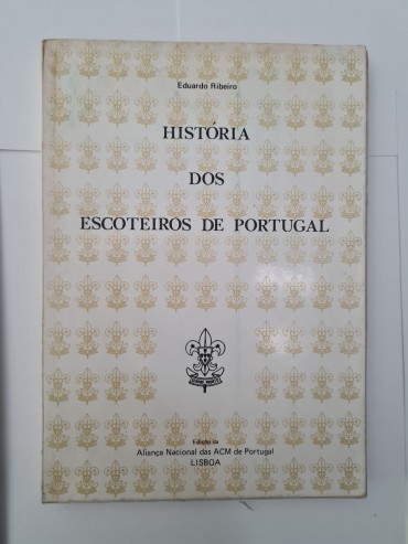 HISTÓRIA DOS ESCOTEIROS DE PORTUGAL 