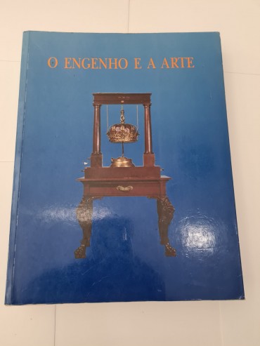 O ENGENHO E A ARTE 