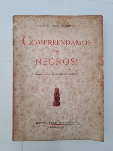 COMPREENDAMOS OS NEGROS !